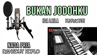 Download BUKAN JODOHKU IDA LAILA KARAOKE DANGDUT KOPLO NADA PRIA MP3