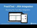 JIRA PractiTest - Running the 2 way integration
