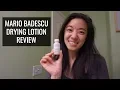 DOES IT WORK MARIO BADESCU DRYING LOTION REVIEW