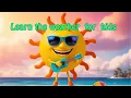 Learn about the weather - Welcome to Bubble Brainy Learning where little hearts learn big lessons