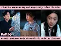 Download Lagu Bé Gái Xin Tổng Tài Cứu Mẹ Khờ Bị Ốm, Ai Ngờ Lại Là Người Anh Tìm Đã Lâu - Gặp Nhau Khi Trăng Tàn