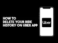 How to Delete your Ride History on Uber