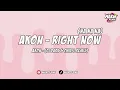 Download Lagu เพลงแดนซ์มันส์ๆ -  Akon Right Now (Na Na Na) SHADOWMIX 136 [ MAEWTY RMX ]