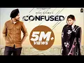 Download Lagu Confused - Deep Bajwa | Mahi sharma| Full Video | Desi Crew | 2021