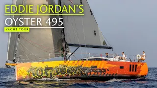Sailing aboard Eddie Jordan’s distinctly different looking Oyster 495