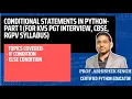 Lecture 6 Conditional Statements Part 1 For KVS PGT interview CBSE RGPV Syllabus