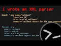Writing an XML parser to regain some sanity