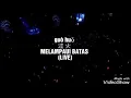Download Lagu GUO HUO ( 过 火 ) MELAMPAUI BATAS (LIVE) JEFF CHANG With Pin Yin and Indonesian Translation