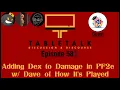 TableTalk Discussion Discourse Ep 58 - Adding Dex to Damage in PF2e w Dave of How It s Played