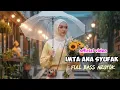 Lagu DJ SHOLAWAT IMTA ANA SYUFAK  FULL BASS HOREG DJ SYAFA RMX