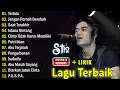 Lagu LAGU-LAGU TERBAIK ST12 X SETIA BAND || Terlalu