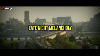 Download Dj Late Night Melancholy (Slow Beat) Full Bass MP3