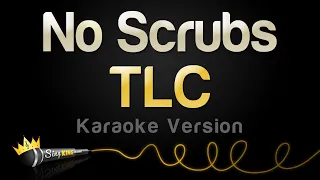 Download TLC - No Scrubs (Karaoke Version) MP3