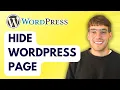 How to Hide Wordpress Page 2026 Full Guide