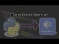 Text to Speech Converter using Python Python CodinByte