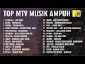 Top Chart MTV Ampuh 2005–2010 | Lagu Pop Indonesia Hits Sepanjang Masa
