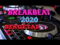 Download Lagu DJ, BREAKBEAT TERBARU 2020 \