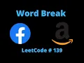 WORD BREAK PYTHON LEETCODE 139