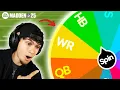 I Used The WHEEL OF POSITIONS To Make a New NFL Team