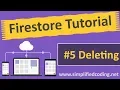 Firestore Android Tutorial - Deleting Data
