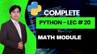 20 Python Tutorial for Beginners Python Lecture 20 Math Module