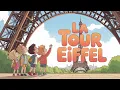 The Eiffel Tower for Kids How La Tour Eiffel Was Built