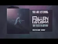 Download Lagu Fallen At Dawn - Can't you see the light in me?