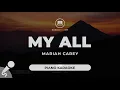 My All - Mariah Carey (Piano Karaoke)