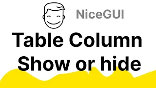 NiceGUI Tutorial - Table Column Show or Hide