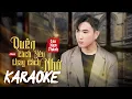Download Lagu (Beat Gốc) Quên Cách Yêu Thay Cách Nhớ - Cao Nam Thành | Karaoke / Beat Chuẩn
