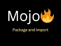 9 Unlock the Power of Mojo Creating and Utilizing Packages for Efficient Development