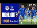 Lagu ⏪️ Chelsea vs Crystal Palace | HIGHLIGHTS REWIND 2024/25 | WFAC