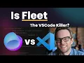Is Fleet The VSCode Killer - Jet Brains Fleet Public Thoughts