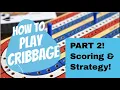 How To Play Cribbage - LESSON 2