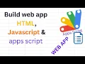 Create a Simple Web App with HTML Google Apps script