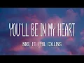 Lagu NIKI - You'll Be in My Heart (Lyrics) ft. Phil Collins