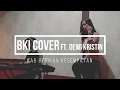 Lagu #BKICover ft Dewi Kristin - Kau Berikan Kesempatan (Live Cover)