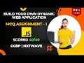 MCQ Assignment 1 JavaScript Assignment CCBP NxtWave Dynamic Web Application JS