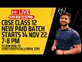 Class 12 Python New Batch for 2022-23 Students 14th November 2022 7 PM First Day Live Class