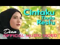 Download Lagu CINTAKU TIADA RESTU - Dian ( Official Music Video) Lagu Terbaru 2025 - Yang Lagi Trending ✔️💯
