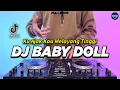 Download Lagu DJ KU AJAK KAU MELAYANG TINGGI - BABY DOLL REMIX FULL BASS VIRAL TIKTOK TERBARU 2024
