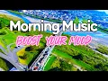 Download Lagu New Morning Music Boost Your Mood - Rhumba Cha Cha Cha Instrumental Melodies to Start Your Day