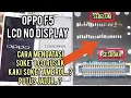 Download Lagu PERBAIKAN SOKET KONEKTOR LCD AMBROL PUTUS JALUR || OPPO F5 LCD BLACKSCREEN NO DISPLAY