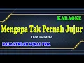Download Lagu MENGAPA TAK PERNAH JUJUR ll LV KARAOKE HD ll DIAN PIESESHA ll NADA PRIA FIS=DO