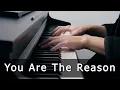 Download Lagu You Are The Reason - Calum Scott (Piano Cover by Riyandi Kusuma)