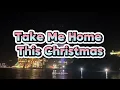 Take Me Home This Christmas - Heartwave Sounds (Official Lyric Video)