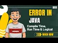 Types of Errors in Java Syntax Error Run Time and Logical Error Computer Science