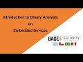 Introduction to binary analysis on embedded devices