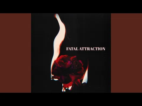 Download MP3 Fatal Attraction (Sped up)