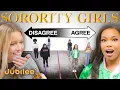 Do All Sorority Girls Think the Same